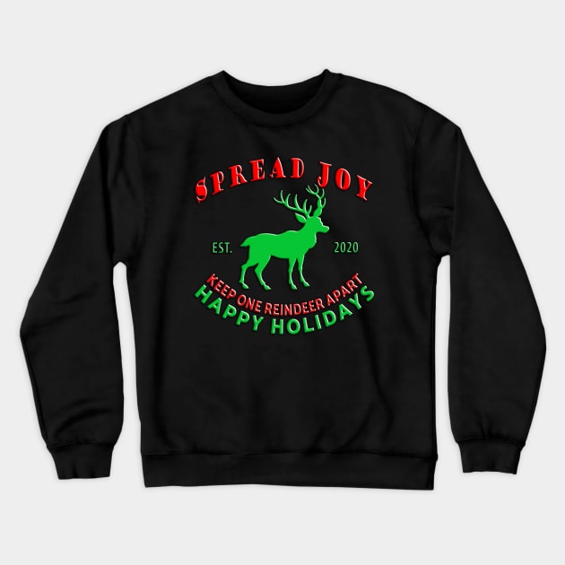 Keep One Reindeer Apart Crewneck Sweatshirt by Shawnsonart